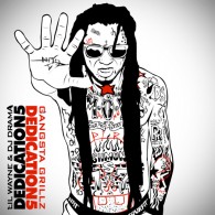 Lil Wayne & DJ Drama - Dedication 5