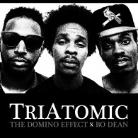 Domino Effect & Bo Dean - TriAtomic