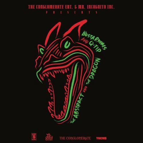 Busta Rhymes & Q-Tip - The Abstract And The Dragon