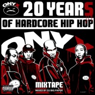 ONYX – 20 Years of Hard Core Hip Hop
