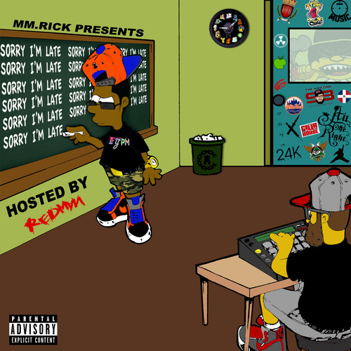 MMRick Presents – Sorry I’m Late (Hosted by Redman)
