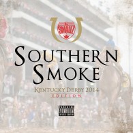 DJ Smallz - Southern Smoke Kentucky Derby 2014 Edition