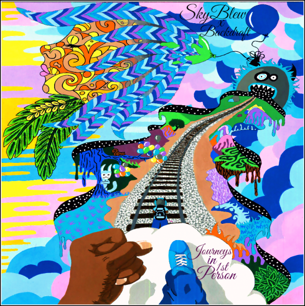 SkyBlew & Backdraft – Journeys in 1st Person