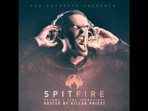 Tha Advocate - SpitFire (Hosted by Killah Priest)