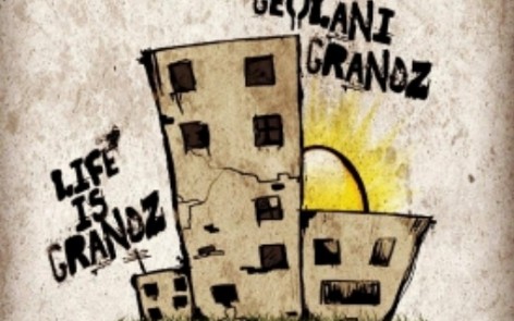 Geolani Grandz - Life Is Grandz